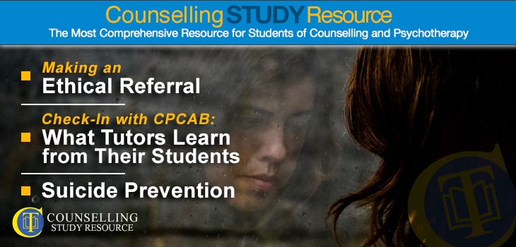 CT Podcast Ep144 – Suicide Prevention for Counsellors CT Podcast Ep144 featured image - Topics Discussed: Making an ethical referral; What tutors learn from their students; Suicide prevention for counsellors