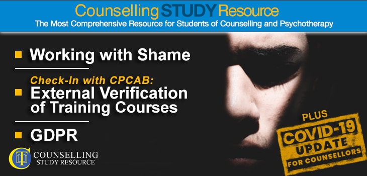 CT Podcast Ep 145 – Working with Shame in Counselling CT Podcast Ep 145 featured image - Topics Discussed: Working with shame in counselling; External verification of training courses; General Data Protection Regulation